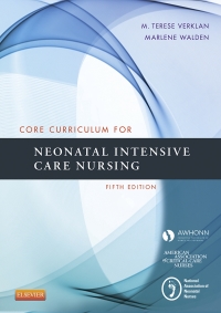 Cover image: Core Curriculum for Neonatal Intensive Care Nursing 5th edition 9780323225908