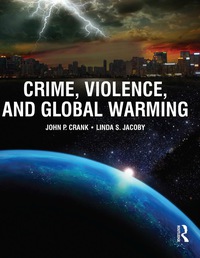 Cover image: Crime, Violence, and Global Warming 9780323265096