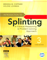 Cover image: Introduction to Splinting: A Clinical Reasoning and Problem-Solving Approach 3rd edition 9780323033848