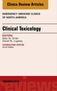 Imagen de portada: Clinical Toxicology, An Issue of Emergency Medicine Clinics of North America 9780323266543