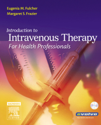 Cover image: Introduction to Intravenous Therapy for Health Professionals 9781416033998