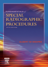 Cover image: Fundamentals of Special Radiographic Procedures 5th edition 9780721606323