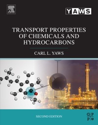 صورة الغلاف: Transport Properties of Chemicals and Hydrocarbons 2nd edition 9780323286589