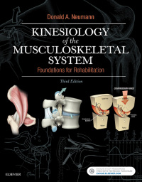 Cover image: Kinesiology of the Musculoskeletal System: Foundations for Rehabilitation 3rd edition 9780323287531