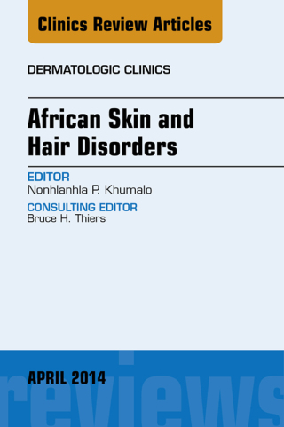 Cover image: African Skin and Hair Disorders, An Issue of Dermatologic Clinics 9780323289979