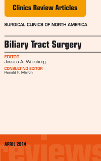 Cover image: Biliary Tract Surgery, An Issue of Surgical Clinics 9780323290166