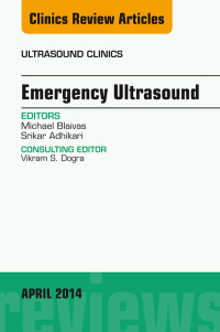 Cover image: Emergency Medicine, An Issue of Ultrasound Clinics 9780323290203