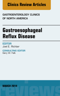 Imagen de portada: Gastroesophageal Reflux Disease, An issue of Gastroenterology Clinics of North America 9780323290289