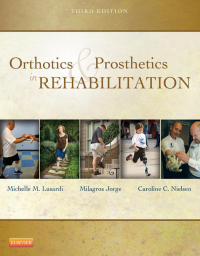 Cover image: Orthotics and Prosthetics in Rehabilitation 3rd edition 9781437719369