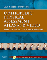 Imagen de portada: Orthopedic Physical Assessment Atlas and Video 9781437716030