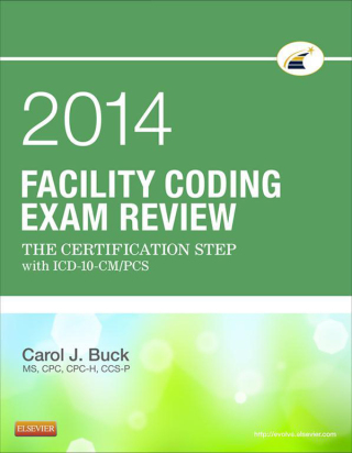 صورة الغلاف: Facility Coding Exam Review 2014 9781455745746
