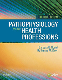 Imagen de portada: Pathophysiology for the Health Professions 4th edition 9781437709650