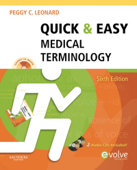 Cover image: Quick & Easy Medical Terminology 6th edition 9781437708387