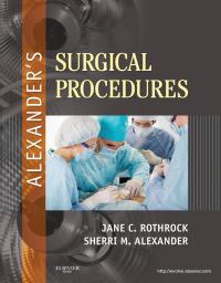 Cover image: Alexander's Surgical Procedures 9780323075558