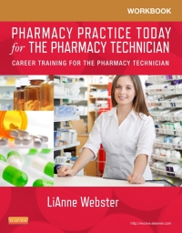 صورة الغلاف: Workbook for Pharmacy Practice Today for the Pharmacy Technician 9780323169875