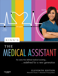 Cover image: Kinn's The Medical Assistant: An Applied Learning Approach 11th edition 9781416054399