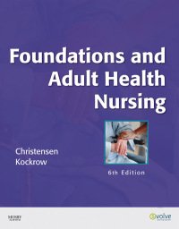 Cover image: Foundations and Adult Health Nursing 6th edition 9780323057288