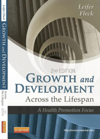 Omslagafbeelding: Growth and Development Across the Lifespan 2nd edition 9781455745456