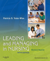 Imagen de portada: Leading and Managing in Nursing, Revised Reprint 5th edition 9780323241830