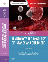 Cover image: Nathan and Oski's Hematology and Oncology of Infancy and Childhood 8th edition 9781455754144