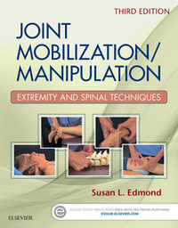 Cover image: Joint Mobilization/Manipulation: Extremity and Spinal Techniques 3rd edition 9780323294690