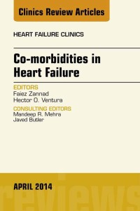 صورة الغلاف: Co-morbidities in Heart Failure, An Issue of Heart Failure Clinics 9780323296946
