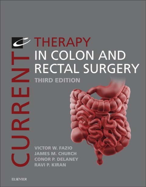 Current Therapy in Colon and Rectal Surgery E-Book, 3rd Edition - FULL INSTANT DOWNLOAD | PDF DOCX EPUB
