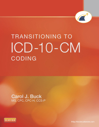 Imagen de portada: Transitioning to ICD-10-CM Coding 9781455733309