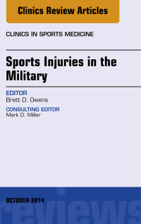 Titelbild: Sports Injuries in the Military, An Issue of Clinics in Sports Medicine 9780323311724
