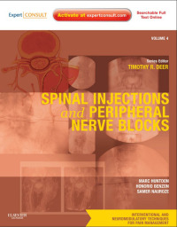 表紙画像: Spinal Injections & Peripheral Nerve Blocks 1st edition 9781437722192