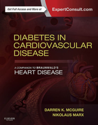 Cover image: Diabetes in Cardiovascular Disease: A Companion to Braunwald's Heart Disease 9781455754182
