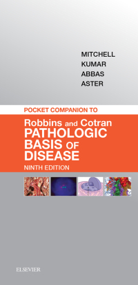 表紙画像: Pocket Companion to Robbins & Cotran Pathologic Basis of Disease 9th edition 9781455754168
