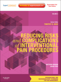 Cover image: Reducing Risks and Complications of Interventional Pain Procedures 9781437722208