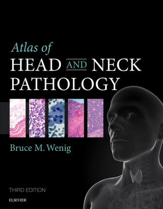 Cover image: Atlas of Head and Neck Pathology 3rd edition 9781455733828