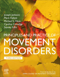 Cover image: Principles and Practice of Movement Disorders 3rd edition 9780323310710