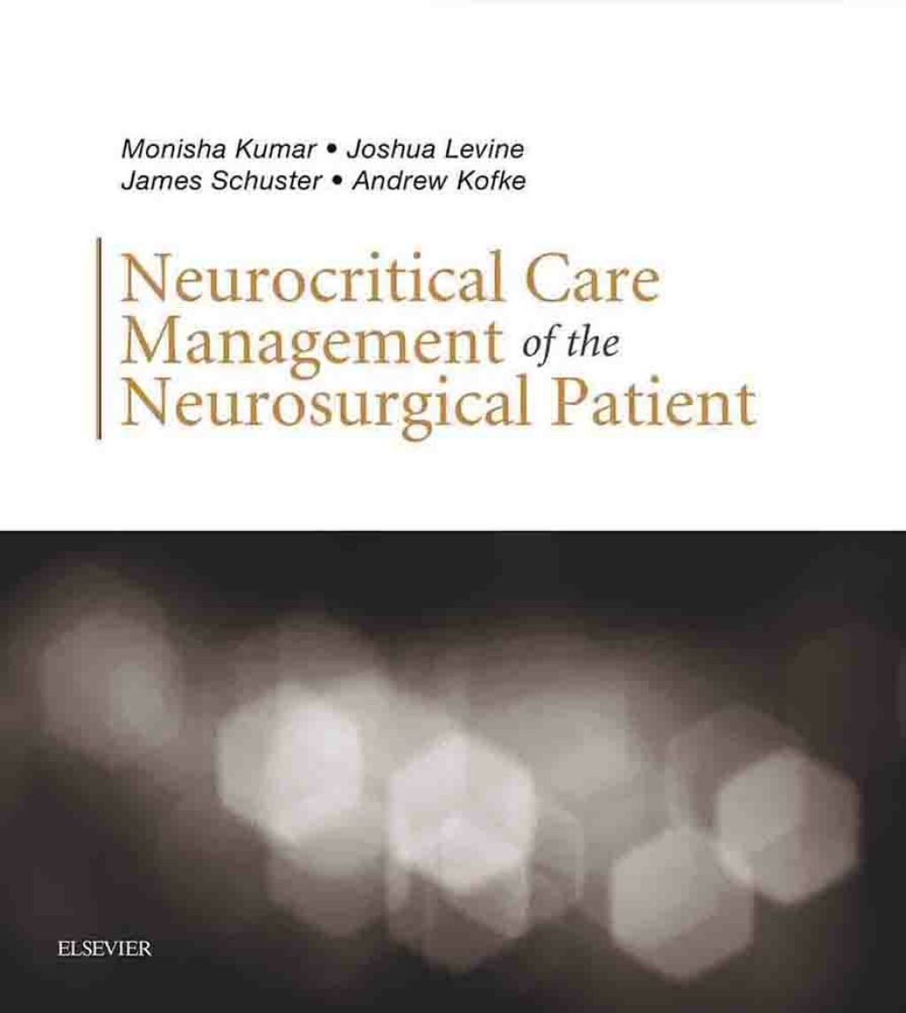 Neurocritical Care Management of the Neurosurgical Patient