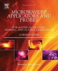 Cover image: Microwave/RF Applicators and Probes: for Material Heating, Sensing, and Plasma Generation 2nd edition 9780323322560