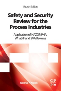 表紙画像: Safety and Security Review for the Process Industries: Application of HAZOP, PHA, What-IF and SVA Reviews 4th edition 9780323322959