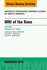 Cover image: MRI of the Knee, An Issue of Magnetic Resonance Imaging Clinics of North America 9780323323796