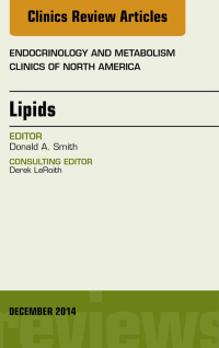 Imagen de portada: Lipids, An Issue of Endocrinology and Metabolism Clinics of North America 9780323326469