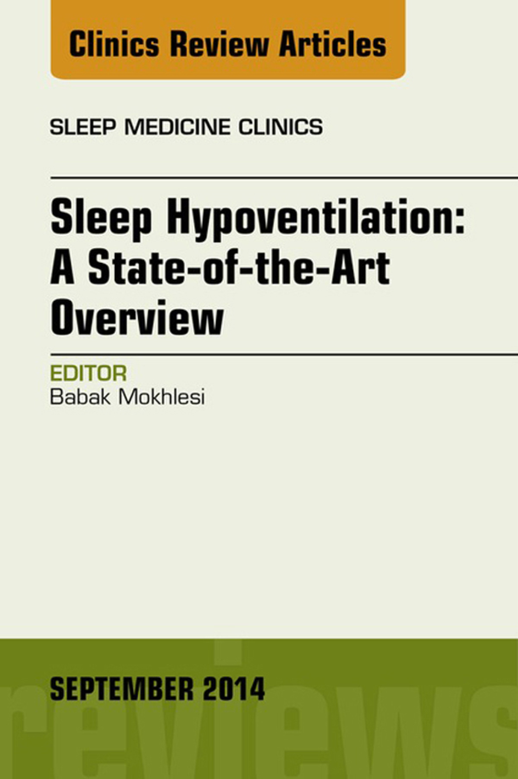 ISBN 9780323326803 product image for Sleep Hypoventilation: A State-of-the-Art Overview  An Issue of Sleep Medicine C | upcitemdb.com