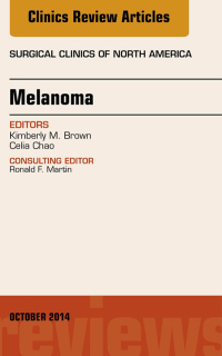 Imagen de portada: Melanoma, An Issue of Surgical Clinics 9780323326827