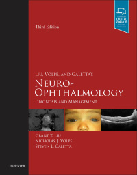 Immagine di copertina: Liu, Volpe, and Galetta’s Neuro-Ophthalmology 3rd edition 9780323340441
