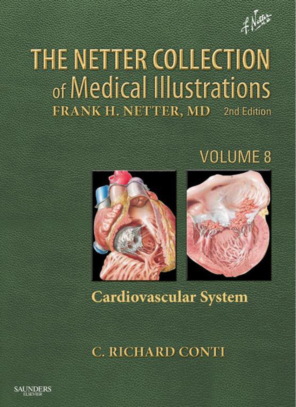 The Netter Collection of Medical Illustrations Cardiovascular System  2nd Edition eBook
