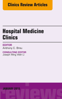 Imagen de portada: Volume 4, Issue 1, An Issue of Hospital Medicine Clinics 9780323341943