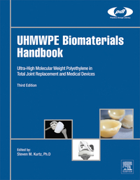 Cover image: UHMWPE Biomaterials Handbook: Ultra High Molecular Weight Polyethylene in Total Joint Replacement and Medical Devices 3rd edition 9780323354011