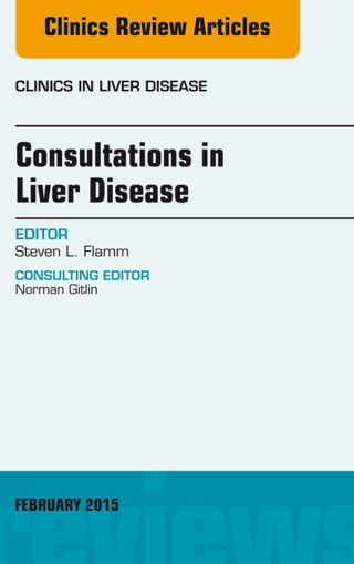 Cover image: Consultations in Liver Disease, An Issue of Clinics in Liver Disease 9780323354431