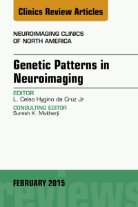 Imagen de portada: Genetic Patterns in Neuroimaging, An Issue of Neuroimaging Clinics 9780323354455