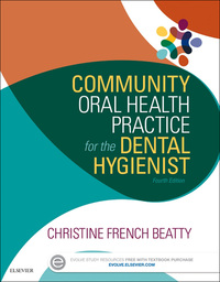 Cover image: Community Oral Health Practice for the Dental Hygienist 4th edition 9780323355254