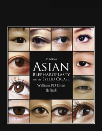 Cover image: Asian Blepharoplasty and the Eyelid Crease 3rd edition 9780323355728